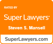 Rated By Super Lawyers | Steven S. Mansell | SuperLawyers.com