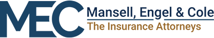 Mansell, Engel & Cole | The insurance Attorneys